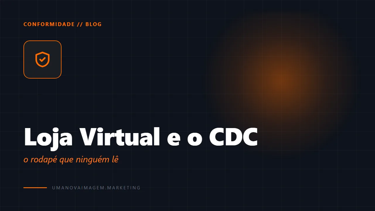 Loja virtual: o que o Código de Defesa do Consumidor obriga a informar no site — Uma Nova Imagem