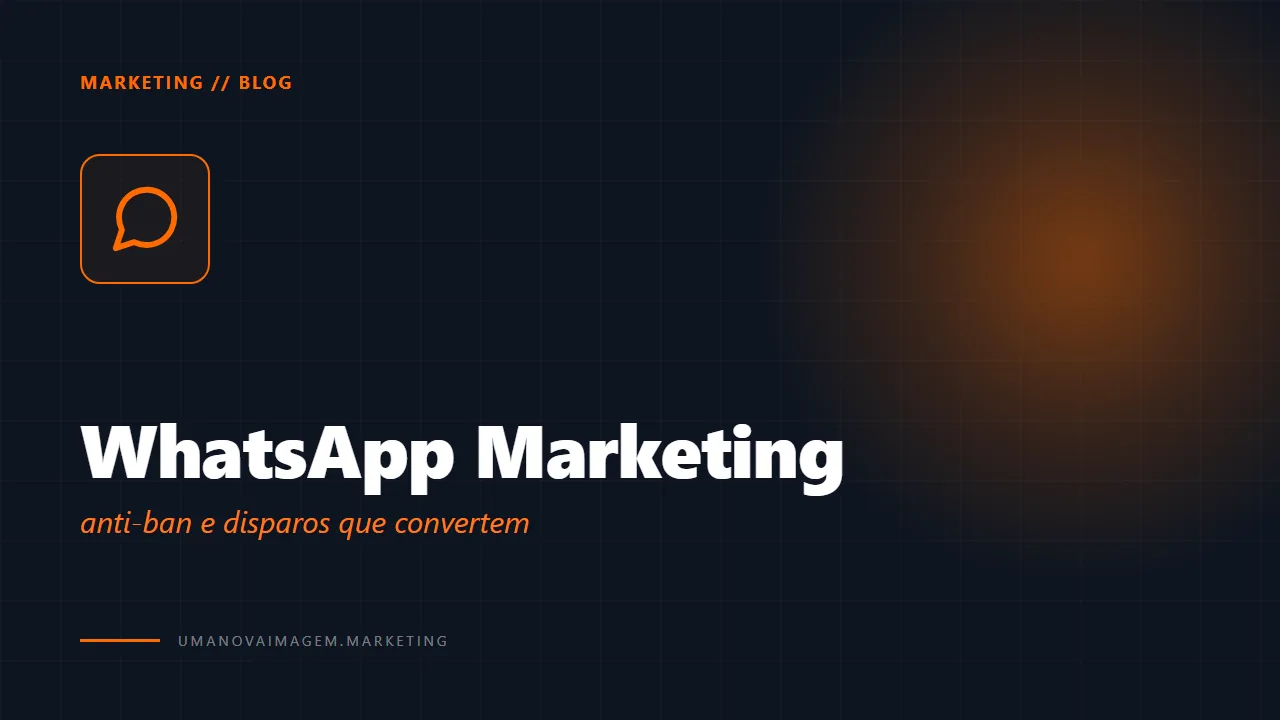 WhatsApp Marketing em 2026 — disparos em massa sem ban — Uma Nova Imagem